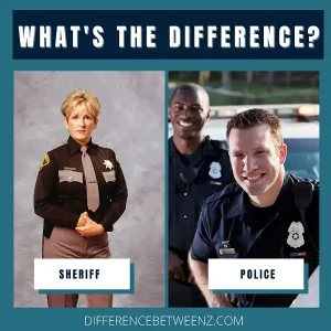 Difference between Sheriff and Police
