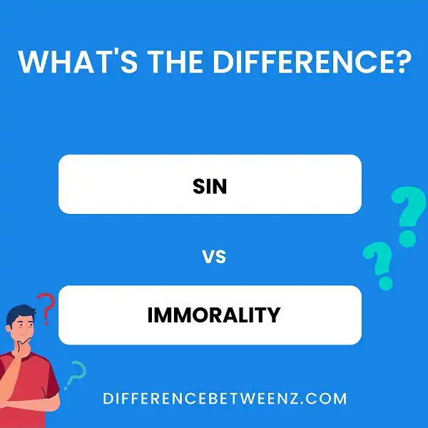 Difference between Sin and Immorality