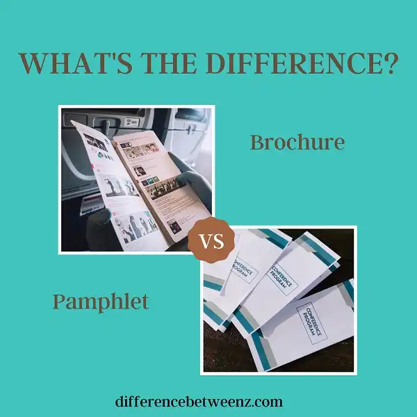 Difference between Brochure and Pamphlet | Brochure vs. Pamphlet