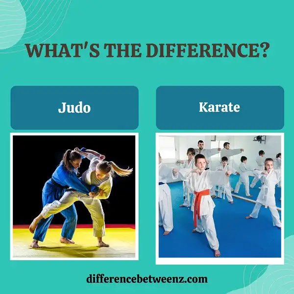 Difference between Judo and Karate