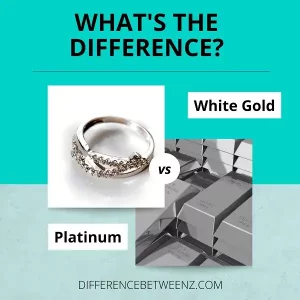 Difference between Platinum and White Gold
