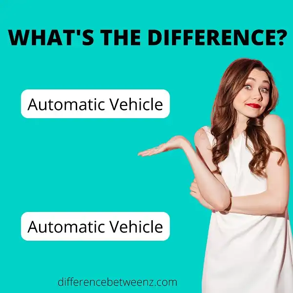 Difference between Automatic and Mechanical Vehicles