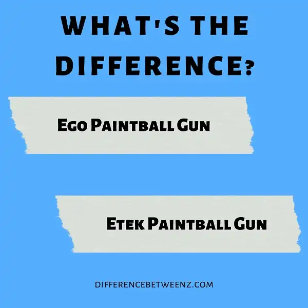 Difference between Ego and Etek Paintball Guns