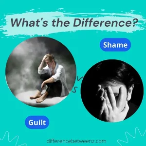 Difference between Guilt and Shame