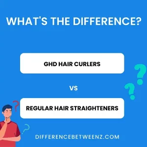 Difference Between GHD Hair Curlers and Regular Hair Straighteners