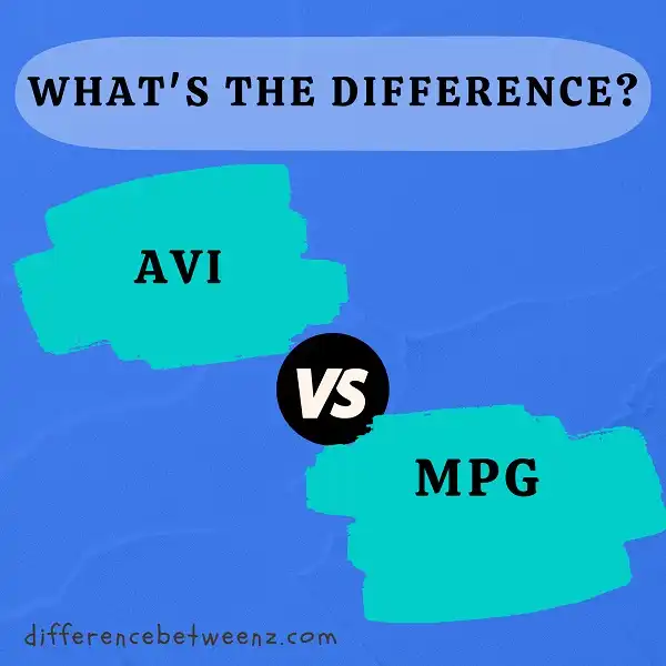 Difference between AVI and MPG