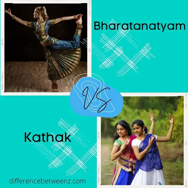 Difference between Bharatanatyam and Kathak