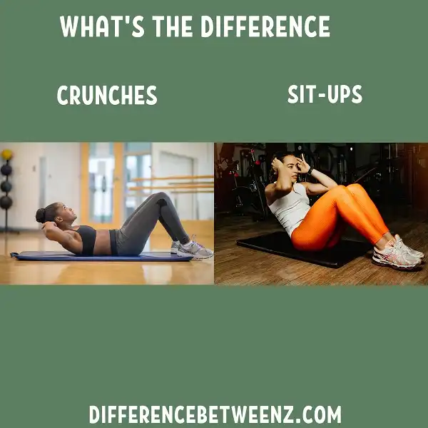 Difference between Crunches and Sit-Ups