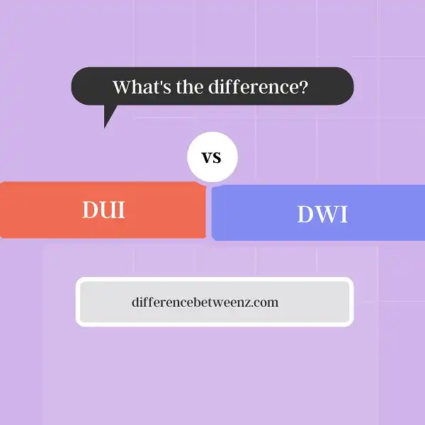 Difference between DUI and DWI