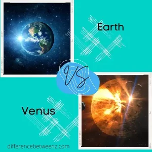 Difference between Earth and Venus