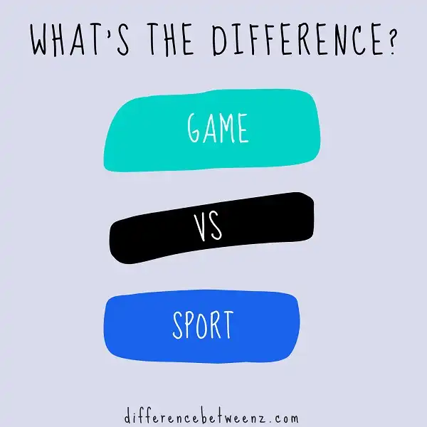 Difference between Game and Sport