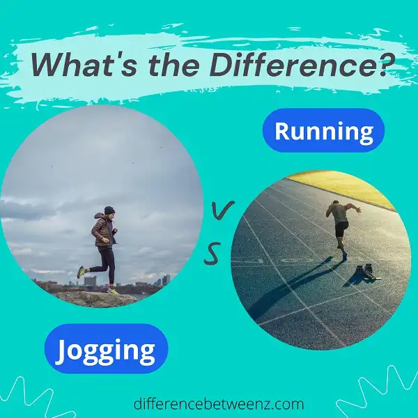 Difference between Jogging and Running