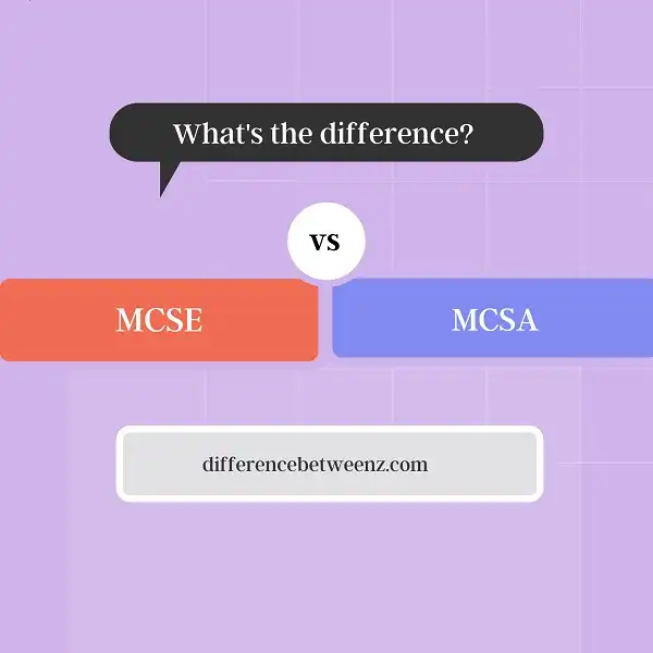 Difference between MCSE and MCSA