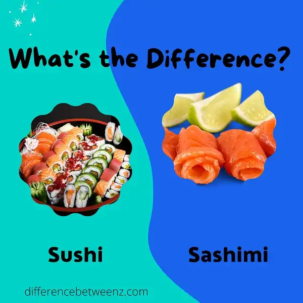 Difference between Sushi and Sashimi