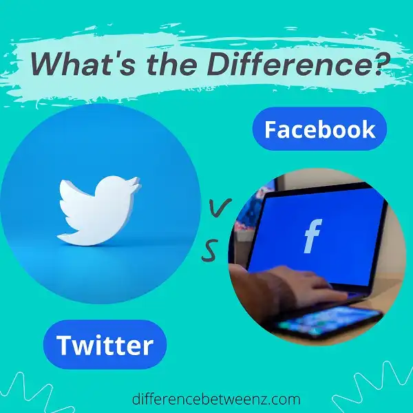Difference between Twitter and Facebook