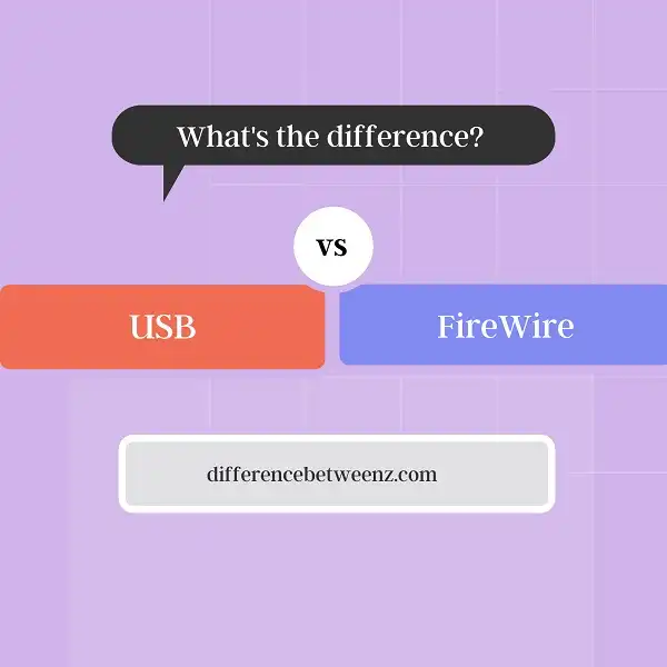 Difference between USB and FireWire