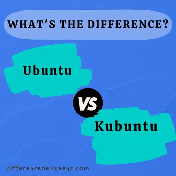 Difference between Ubuntu and Kubuntu