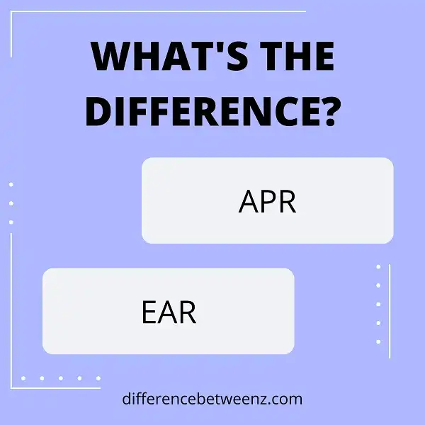 Difference between APR and EAR