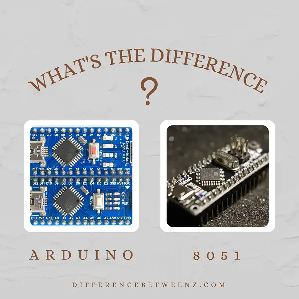 Difference between Arduino and 8051 Microcontroller