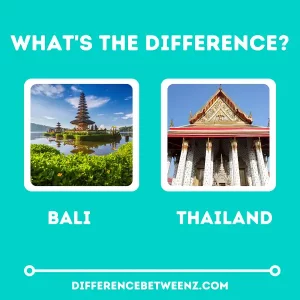 Difference between Bali and Thailand