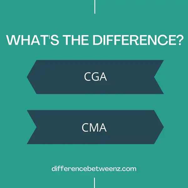 Difference between CGA and CMA