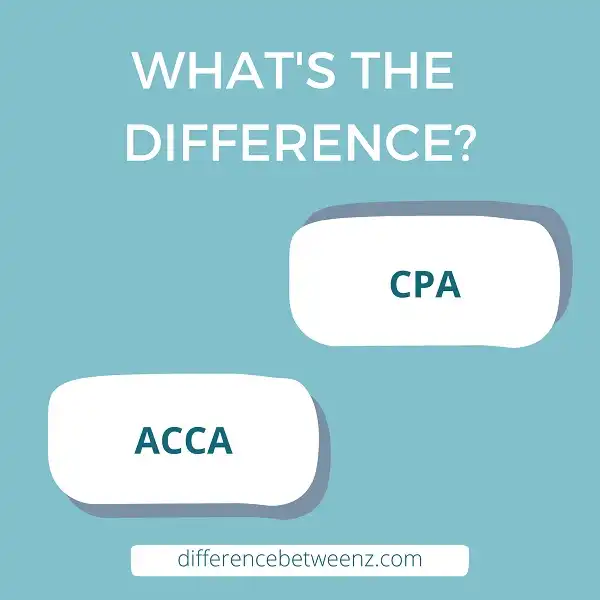 Difference between CPA and ACCA
