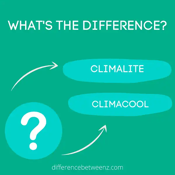 Difference between Climalite and Climacool