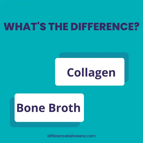 Difference between Collagen and Bone Broth