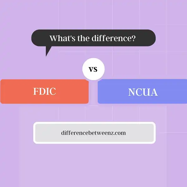 Difference between FDIC and NCUA
