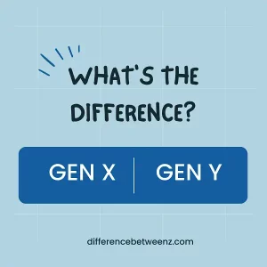 Difference between Gen X and Gen Y