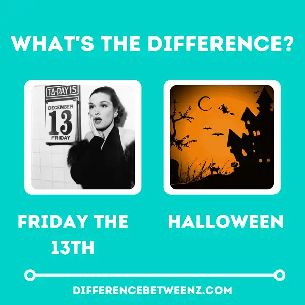 Difference between Halloween and Friday the 13th