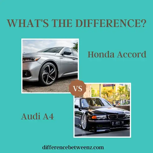 Difference between Honda Accord and Audi A4