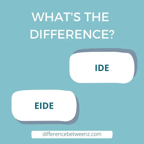 Difference between IDE and EIDE