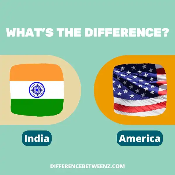 Difference between India and America