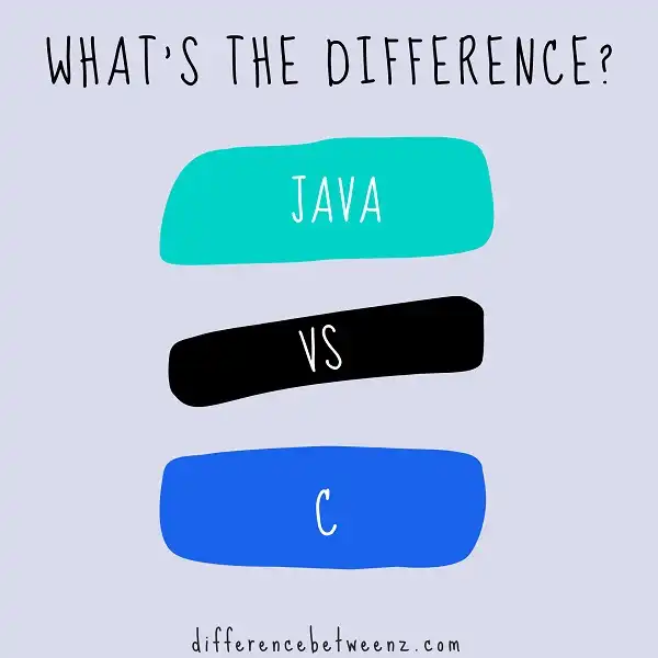 Difference between Java and C