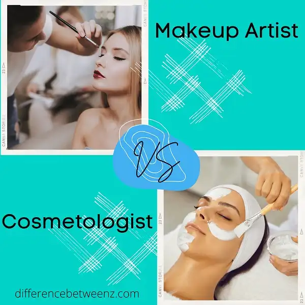 Difference between Makeup Artist and Cosmetologist