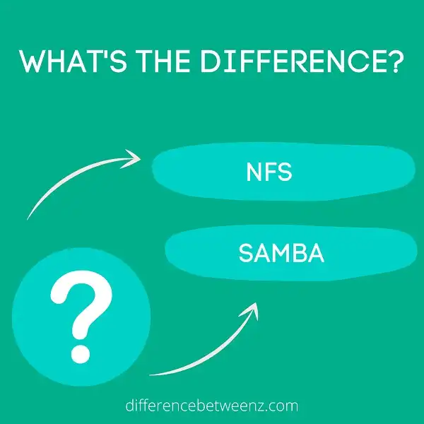 Difference between NFS and Samba