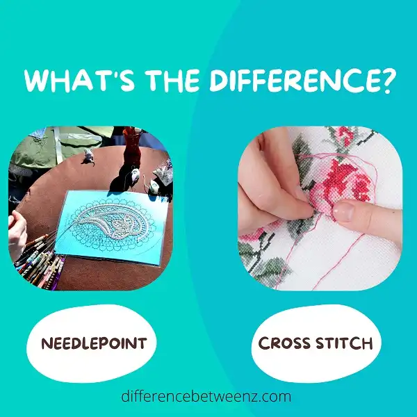 Difference between Needlepoint and Cross Stitch