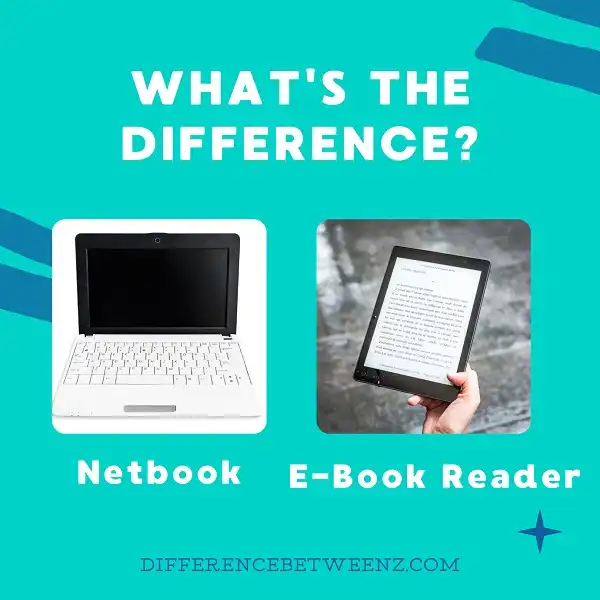 Difference between Netbook and E-Book Reader