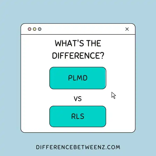 Difference between PLMD and RLS