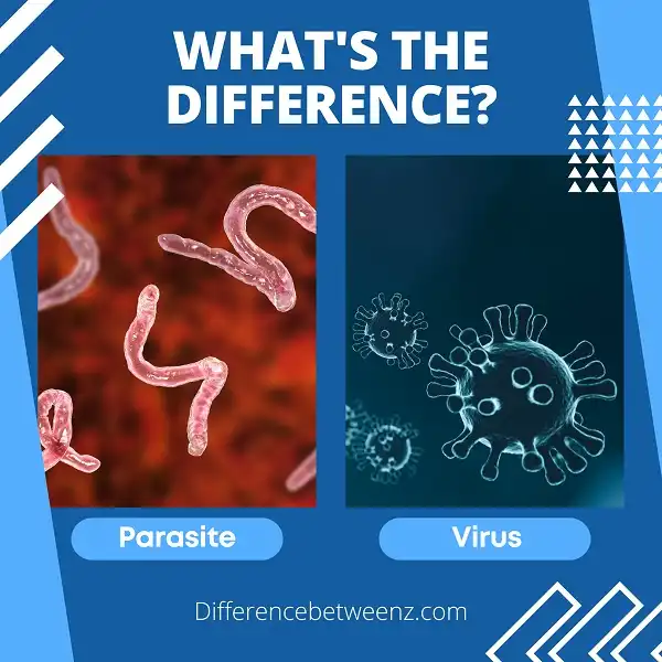 Difference between Parasite and Virus