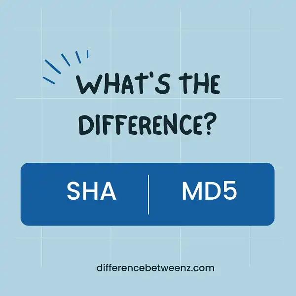 Difference between SHA and MD5
