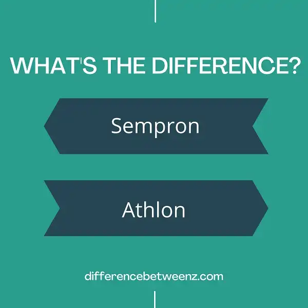 Difference between Sempron and Athlon