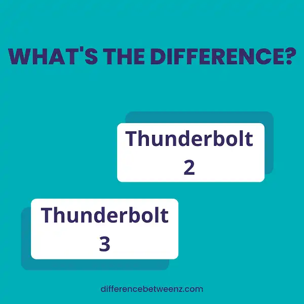 Difference between Thunderbolt 2 and Thunderbolt 3