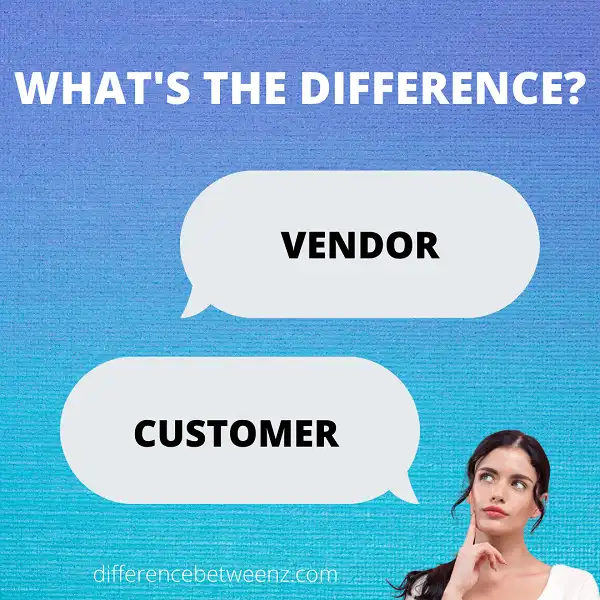 Difference between Vendor and Customer In Quickbooks