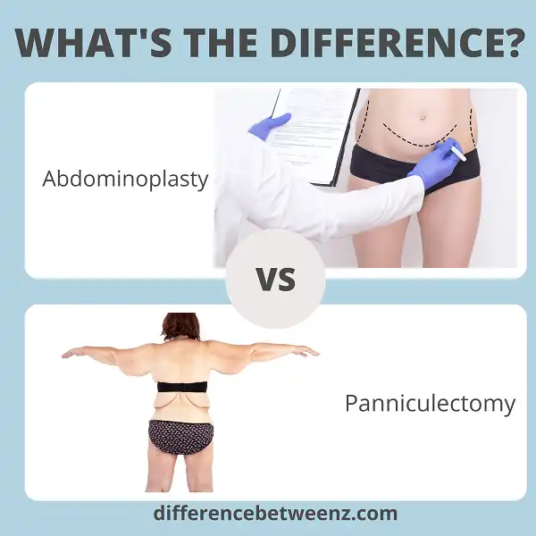 Difference between Abdominoplasty and Panniculectomy