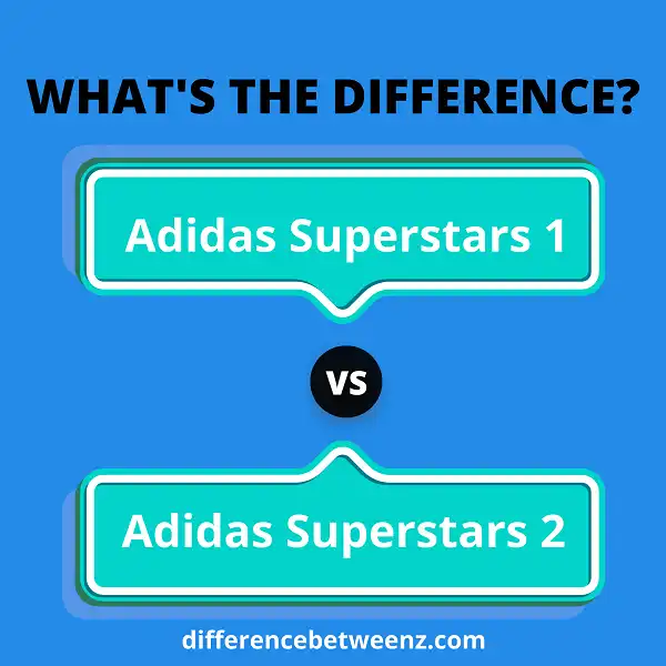Difference between Adidas Superstars 1 and 2