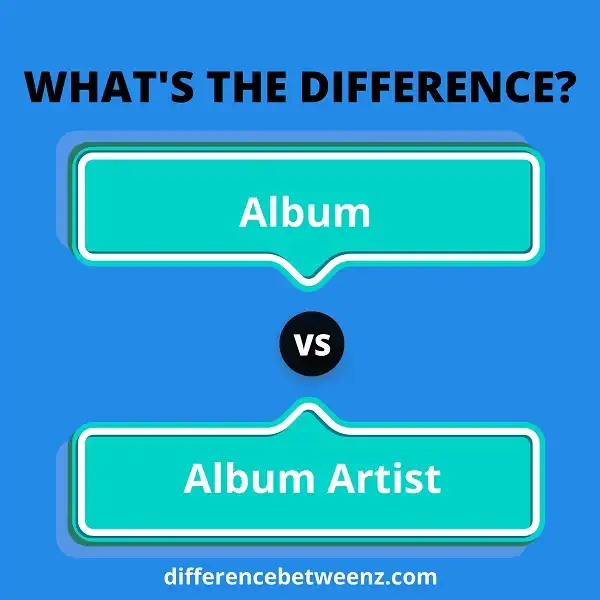 Difference between Album and Album Artist