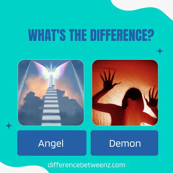 Difference between Angels and Demons
