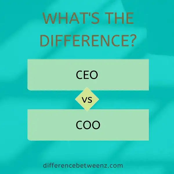 Difference between CEO and COO